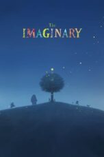 Watch The Imaginary (2023) Streaming