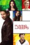 Watch Playing for Keeps (2012) Streaming