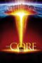 Watch The Core (2003) Streaming