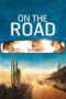 Watch On the Road (2012) Streaming