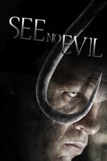 Watch See No Evil (2006) Streaming