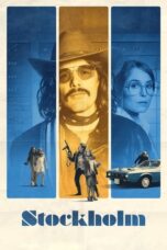 Watch Stockholm (2019) Streaming