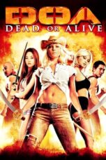 Watch DOA: Dead or Alive (2006) Streaming