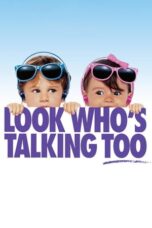 Watch Look Who’s Talking Too (1990) Streaming