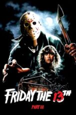 Watch Friday the 13th Part 3 Streaming