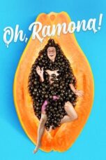 Watch Oh, Ramona! (2019) Streaming