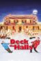 Watch Deck the Halls (2006) Streaming