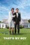 Watch That’s My Boy (2012) Streaming