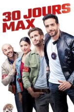 Watch 30 Days Max (2020) Streaming