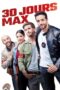 Watch 30 Days Max (2020) Streaming