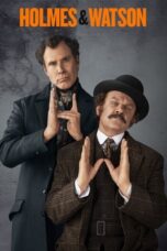 Watch Holmes & Watson (2018) Streaming