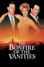 Watch The Bonfire of the Vanities (1990) Streaming
