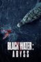 Watch Black Water: Abyss (2020) Streaming