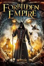 Watch Forbidden Empire (2014) Streaming