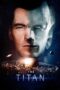 Watch The Titan (2018) Streaming