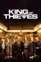 Watch King of Thieves (2018) Streaming