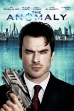 Watch The Anomaly (2014) Streaming