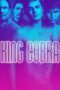 Watch King Cobra (2016) Streaming
