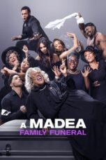 Watch A Madea Family Funeral Streaming