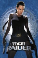 Watch Lara Croft: Tomb Raider Streaming
