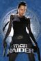 Watch Lara Croft: Tomb Raider Streaming