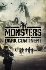 Watch Monsters: Dark Continent (2014) Streaming