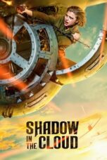 Watch Shadow in the Cloud (2020) Streaming
