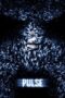 Watch Pulse (2006) Streaming
