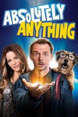 Watch Absolutely Anything Streaming
