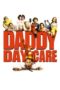 Watch Daddy Day Care (2003) Streaming