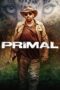 Watch Primal (2019) Streaming
