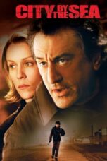 Watch City by the Sea (2002) Streaming