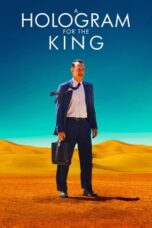 Watch A Hologram for the King (2016) Streaming
