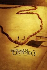 Watch The Human Centipede 3 (Final Sequence) Streaming