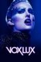 Watch Vox Lux (2018) Streaming