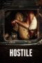 xnvFRg5TxGYIMKQJjA41lv0RNcg Watch Hostile (2018) Streaming