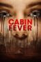 Watch Cabin Fever (2016) Streaming
