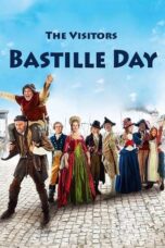 Watch The Visitors: Bastille Day Streaming