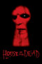 Watch House of the Dead (2003) Streaming