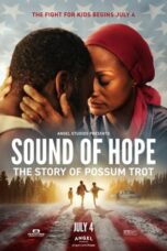 Watch Where to Watch: Sound of Hope: The Story of Possum Trot Streaming