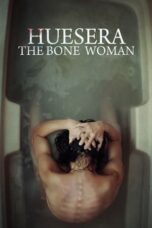 Watch Huesera: The Bone Woman (2023) Streaming
