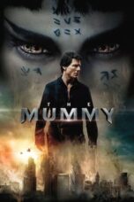 Watch The Mummy (2017) Streaming