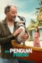 Watch Where to Watch: My Penguin Friend 2024 Streaming