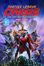 Watch Justice League: Crisis on Infinite Earths Part Three Streaming