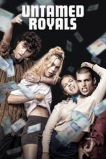 Watch Where to Watch: Untamed Royals (2024) Streaming