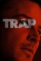 Watch Trap 2024 Streaming