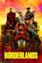 Watch Where to Watch: Borderlands 2024 Streaming