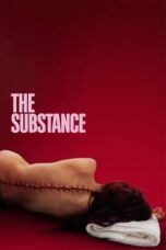 Watch Where to Watch: The Substance 2024 Streaming