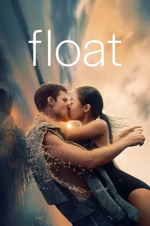 Watch Where to Watch: Float (2024) Streaming