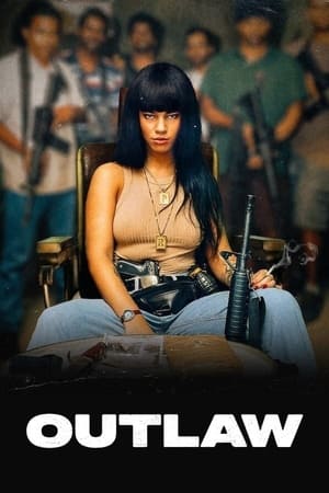 Watch Where to Watch: Outlaw (2024) Streaming